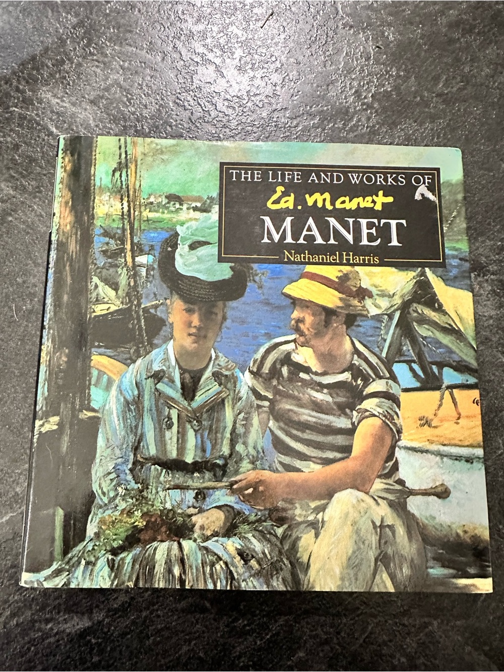 The Life and Works of Ed. Manet by Nathaniel Harris hardcover book